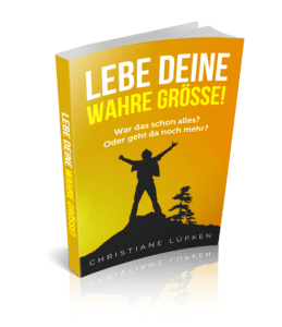 Christiane-Luepken_eBook-Lebe-Deine-Wahre-Groesse_Cover